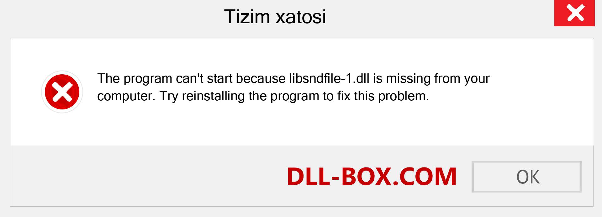 libsndfile-1.dll fayli yo'qolganmi?. Windows 7, 8, 10 uchun yuklab olish - Windowsda libsndfile-1 dll etishmayotgan xatoni tuzating, rasmlar, rasmlar